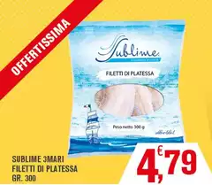 Sublime -  3mari Filetti Di Platessa