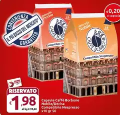 Nespresso - Capsule Caffè Borbone Nobile/Decisa Compatibile
