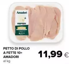 Amadori - Petto Di Pollo A Fette 10+