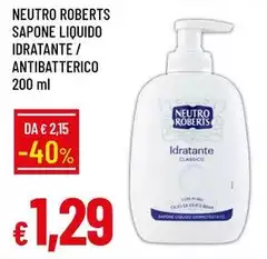Neutro Roberts - Sapone Liquido Idratante/ Antibatterico