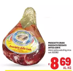 Antico podere - Prosciutto Crudo Disossato Pressato