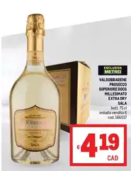 Valdobbiadene - Prosecco Superiore DOCG Millesimato Extra Dry