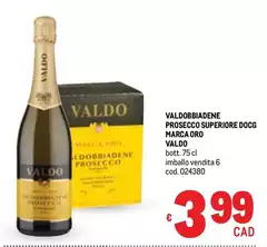 Valdo - bbiadene Prosecco Superiore DOCG Marca Oro
