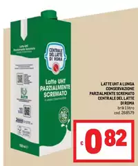 Centrale del latte di roma - Latte UHT A Lunga Conservazione Parzialmente Scremato