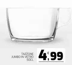 Jumbo - Tazzone  In Vetro