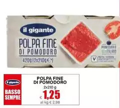 Il Gigante - Polpa Fine Di Pomodoro