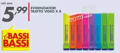 Bassi - Evidenziatori Tratto Video X 8