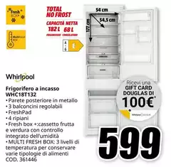 Whirlpool - Frigorifero A Incasso WHC18T132