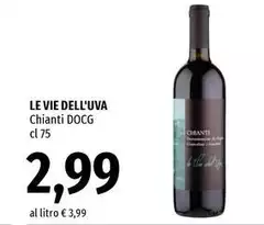 Le vie dell'uva - Chianti DOCG
