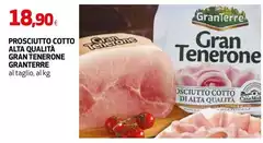 Granterre - Prosciutto Cotto Alta Qualità Gran Tenerone