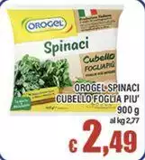 Orogel - Spinaci Cubello Foglià Piu