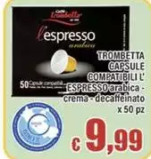Caffè trombetta - Capsule Compatibili L' Espresso Arabica- Crema-Decaffeinato