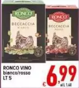 Ronco - Vino Bianco/Rosso