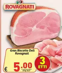 Rovagnati - Gran Biscotto Deli