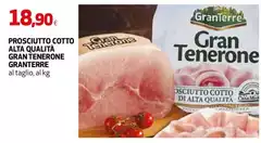 Granterre - Prosciutto Cotto Alta Qualità Gran Tenerone