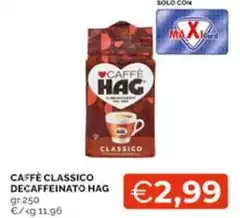 Hag - Caffè Classico Decaffeinato