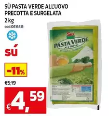 Pasta Verde All'Uovo Precotta E Surgelata