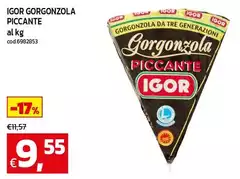 Igor - Gorgonzola Piccante Igor - Gorgonzola Piccante