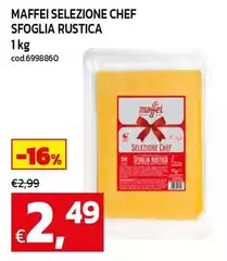 Maffei -  Selezione Chef Sfoglia Rustica