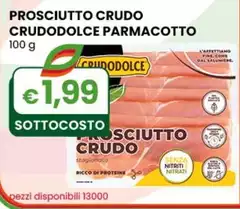 Parmacotto - Prosciutto Crudo Crudodolce