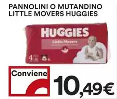 Huggies - Pannolini O Mutandino Little Movers