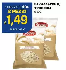 Soave - Strozzapreti, Troccoli