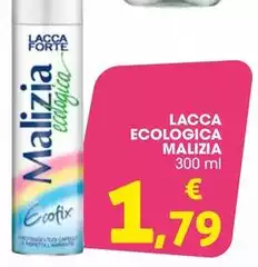 Malizia - Lacca Ecologica