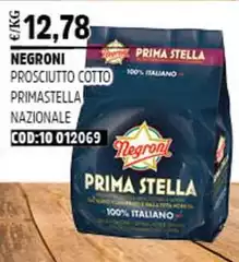 Negroni - Prosciutto Cotto Primastella Nazionale Negroni - Prosciutto Cotto Primastella Nazionale