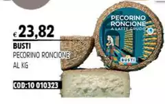 Busti - Pecorino Roncione Busti - Pecorino Roncione