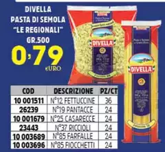 Divella - Pasta Di Semola "Le Regionali" Divella - Pasta Di Semola "Le Regionali"