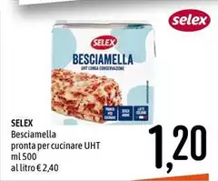 Selex - Besciamella Pronta Per Cucinare UHT
