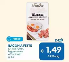 La Fattoria - Bacon A Fette