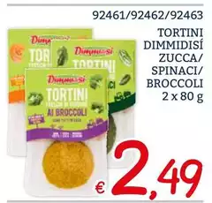 Dimmidisì - Tortini Dimidisì Zucca/Spinaci/Broccoli