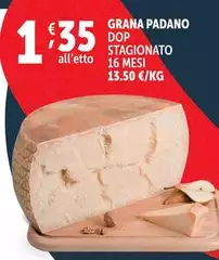 Grana Padano -  DOP Stagionato 16 Mesi