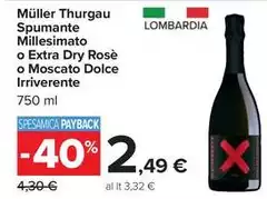 Millesimato - Müller Thurgau Spumante  O Extra Dry Rosè O Moscato Dolce Irriverente