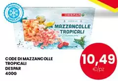 Despar - Code Di Mazzancolle Tropicali