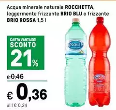 Rocchetta - Acqua Minerale Naturale Leggermente Frizzante O Frizzante
