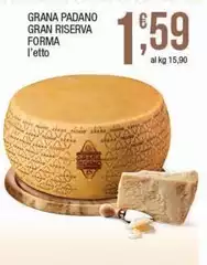 Grana Padano - Gran Riserva Forma