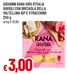 Rana -  Giro D'italia Ravioli Con Bresaola Della Valtellina IGP E Stracchino
