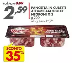 Negroni - Pancetta In Cubetti Affumicata/Dolce