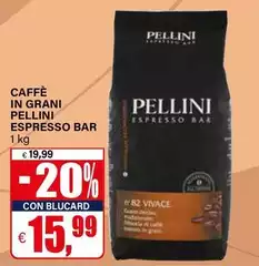 Pellini - Caffè In Grani Espresso Bar