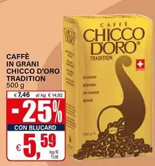 Chicco D'oro - Caffè In Grani Tradition
