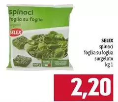 Selex - Spinaci Foglia Su Foglia Surgelato Selex - Spinaci Foglia Su Foglia Surgelato