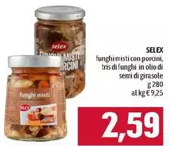 Selex - Funghi Misti Con Porcini, Tris Di Funghi In Olio Di Semi Di Girasole
