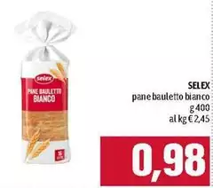 Selex - Pane Bauletto Bianco Selex - Pane Bauletto Bianco