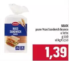 Selex - Pane Maxi Sandwich Bianco Selex - Pane Maxi Sandwich Bianco