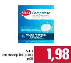 Selex - Compresse Pulizia Protesi