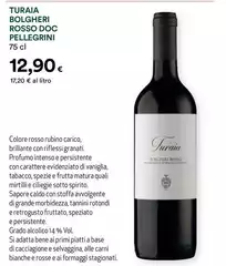 San Pellegrino - Turaia Bolgheri Rosso DOC