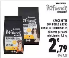 Conad - Crocchette Con Pollo & Riso Petfriends Plus