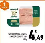 Amadori - Petto Di Pollo A Fette Qualità 10+